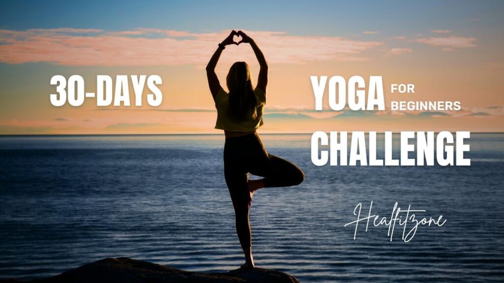 30-Day Yoga Challenge for Beginners