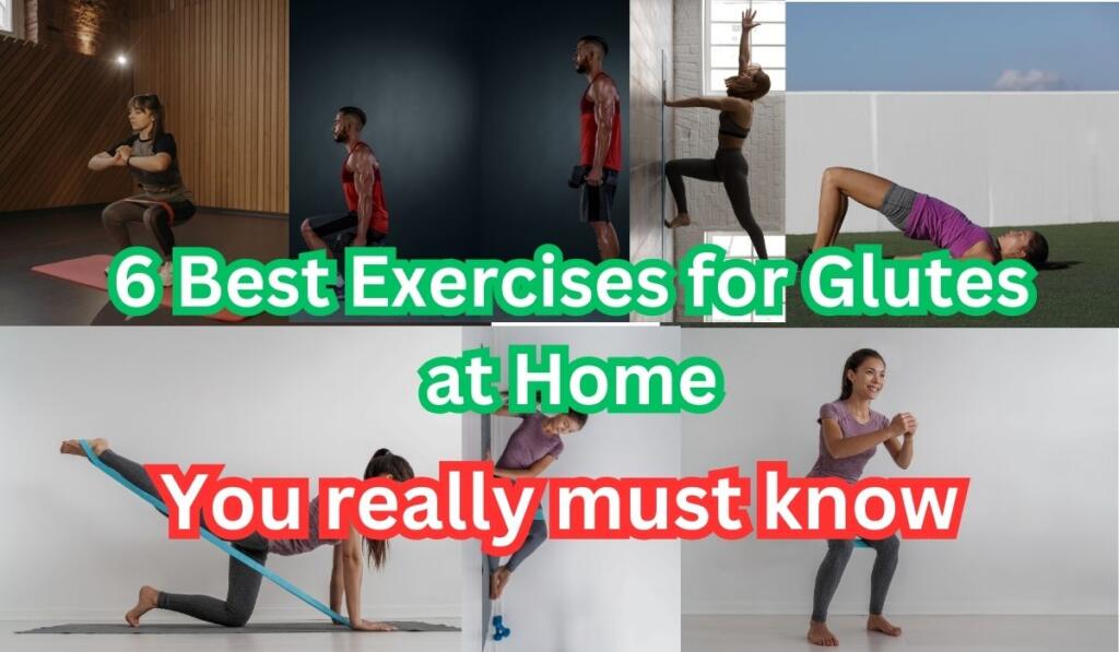 6 Best Exercises for Glutes at Home